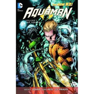AQUAMAN TP VOL 01 THE TRENCH (N52)