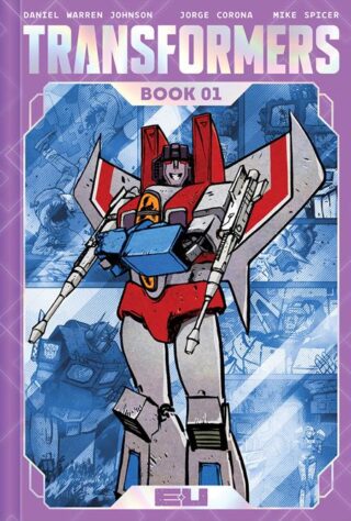 TRANSFORMERS DLX HC BOOK 01 DIRECT MARKET EXCLUSIVE DANIEL WARREN JOHNSON & MIKE SPICER DECEPTICON CVR