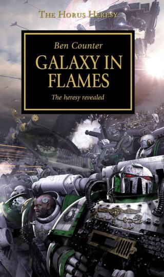 Galaxy in Flames (Paperback) The Horus Heresy Book 3