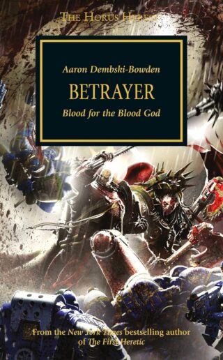 Betrayer (Paperback) The Horus Heresy Book 24