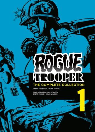 ROGUE TROOPER TP THE COMPLETE COLLECTION BOOK 01