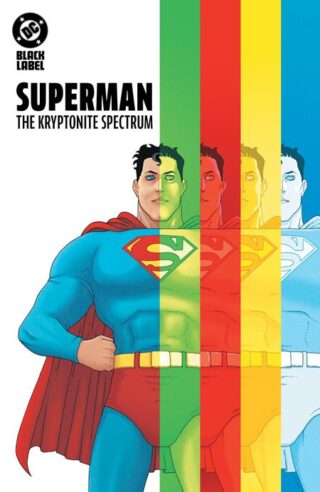 SUPERMAN THE KRYPTONITE SPECTRUM HC (MR)