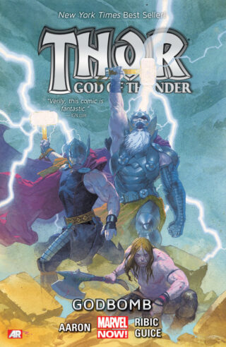 Thor: God of Thunder Volume 2: Godbomb (Marvel Now)