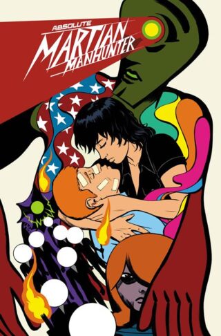ABSOLUTE MARTIAN MANHUNTER #12 CVR A JAVIER RODRIGUEZ